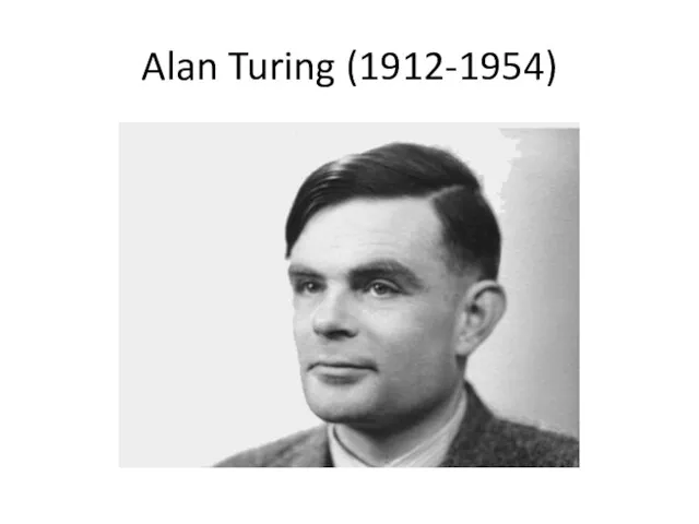 Alan Turing (1912-1954)