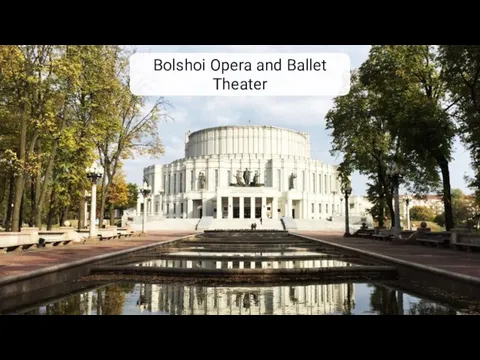 Bolshoi Opera and Ballet Theater