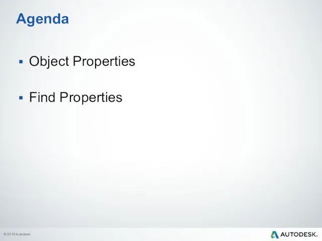 Object Properties Find Properties Agenda