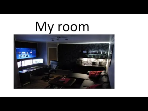 My room