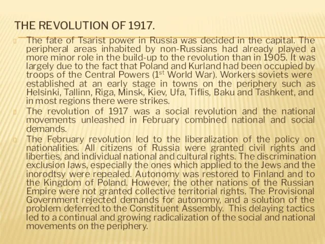 THE REVOLUTION OF 1917. The fate of Tsarist power in Russia