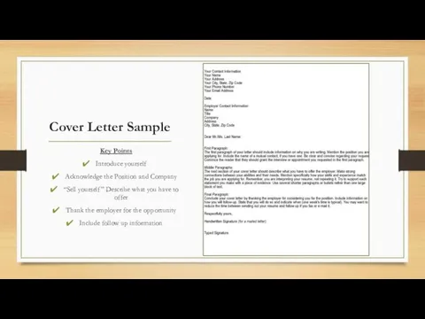 Cover Letter Sample Key Points Introduce yourself Acknowledge the Position and