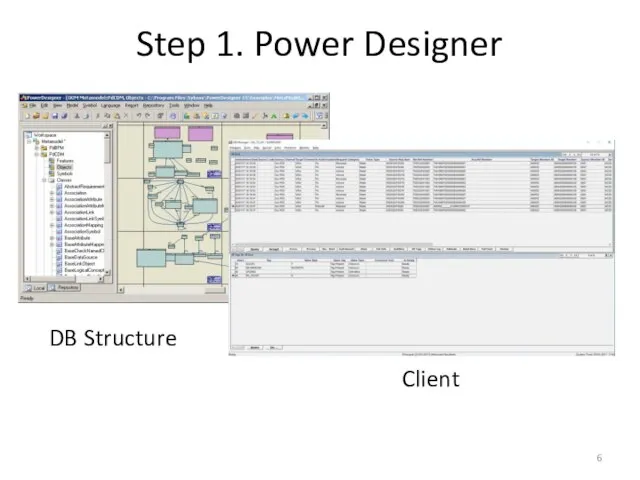 Step 1. Power Designer DB Structure Client