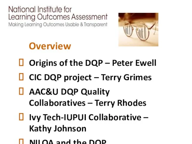 Overview Origins of the DQP – Peter Ewell CIC DQP project