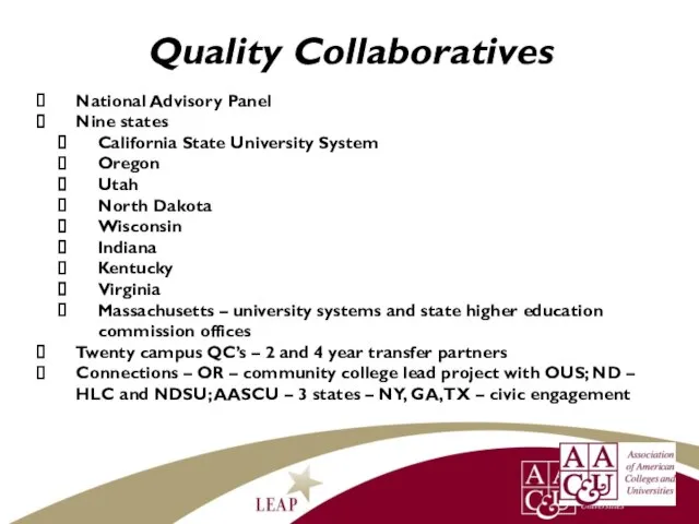 Quality Collaboratives National Advisory Panel Nine states California State University System