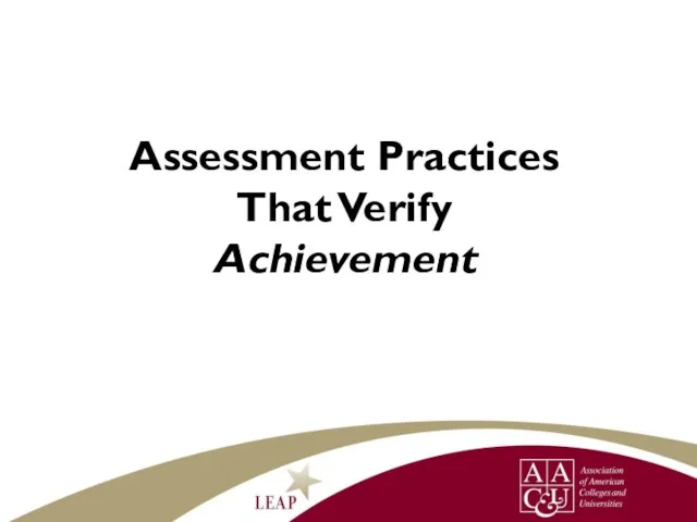Assessment Practices That Verify Achievement