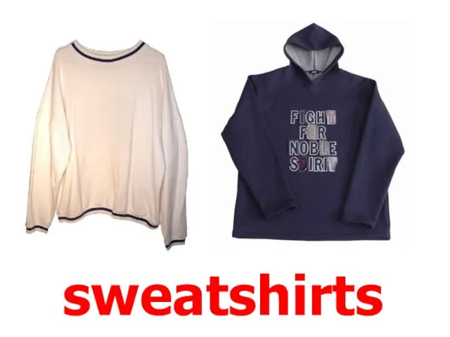 sweatshirts