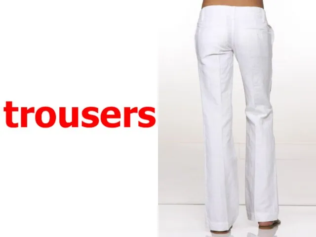 trousers