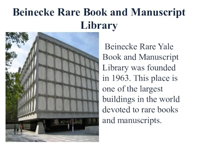 Beinecke Rare Book and Manuscript Library Beinecke Rare Yale Book and