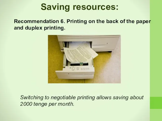 Saving resources: Recommendation 6. Printing on the back of the paper