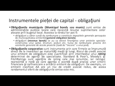 Instrumentele pieței de capital - obligaţiuni Obligaţiunile municipale (Municipal bonds sau