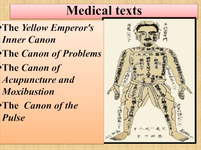 Medical texts The Yellow Emperor's Inner Canon The Canon of Problems