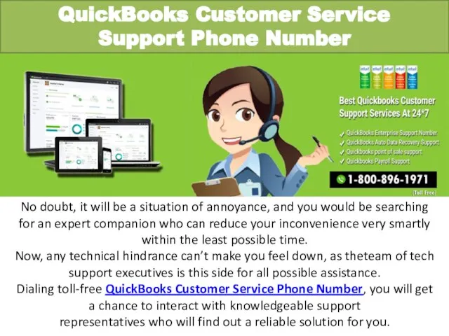 QuickBooks Customer Service Support Phone Number No doubt, it will be