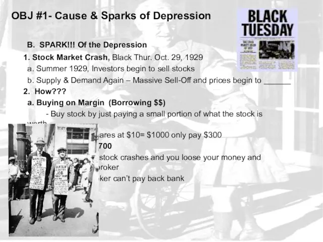 OBJ #1- Cause & Sparks of Depression B. SPARK!!! Of the