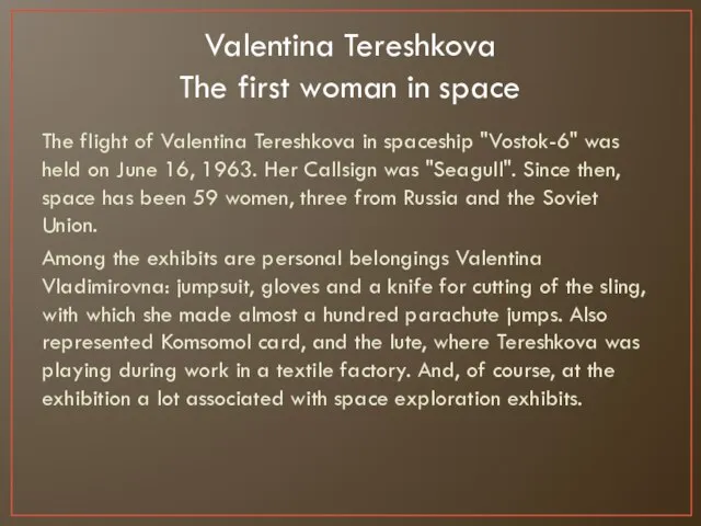 Valentina Tereshkova The first woman in space The flight of Valentina