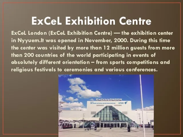 ExCeL Exhibition Centre ExCeL London (ExCeL Exhibition Centre) — the exhibition