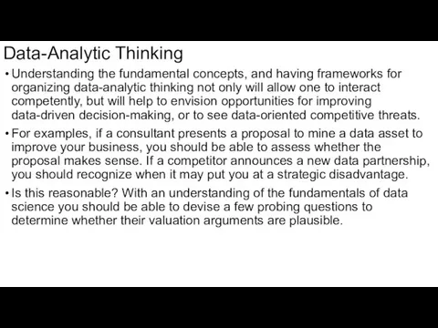 Data-Analytic Thinking Understanding the fundamental concepts, and having frameworks for organizing