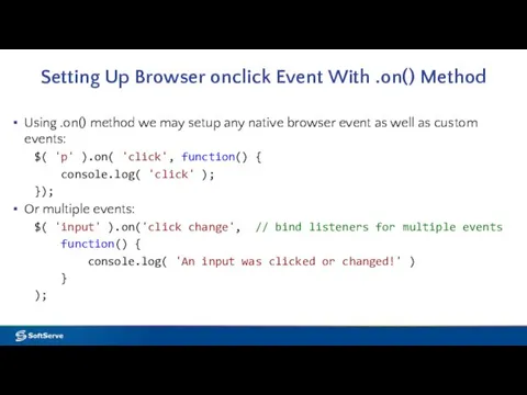 Setting Up Browser onclick Event With .on() Method Using .on() method