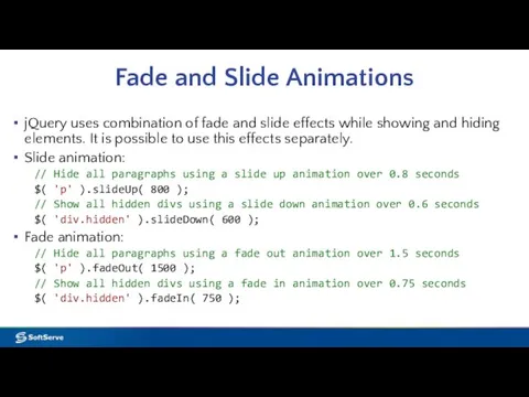 Fade and Slide Animations jQuery uses combination of fade and slide