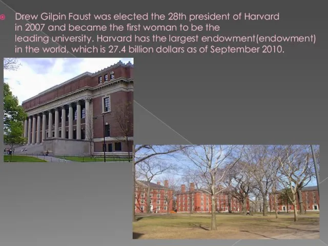 Drew Gilpin Faust was elected the 28th president of Harvard in