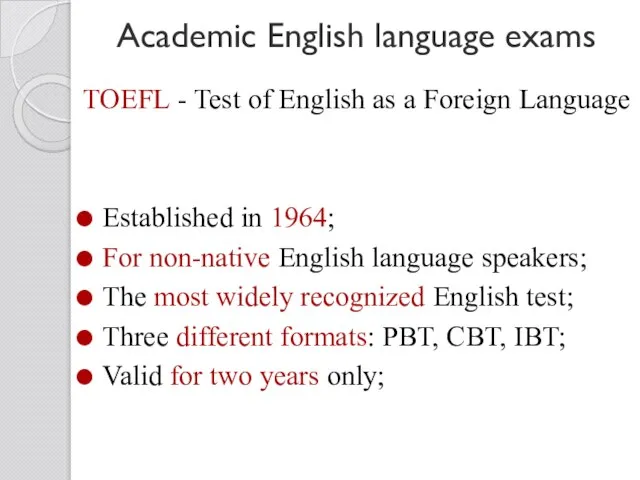 Academic English language exams TOEFL - Test of English as a