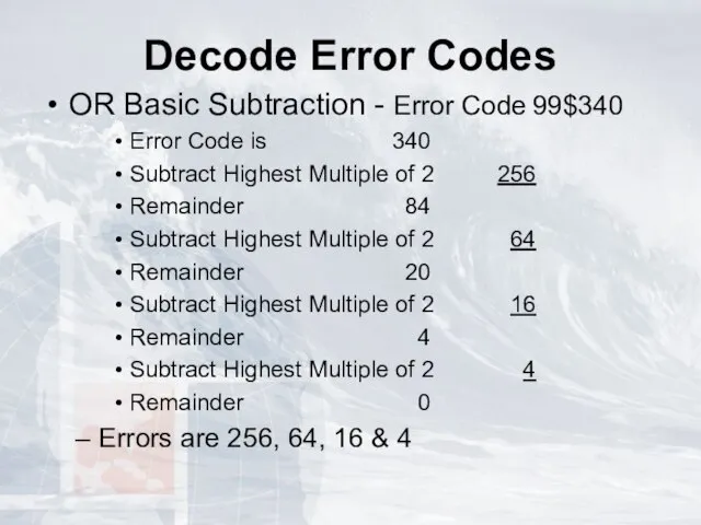 Decode Error Codes OR Basic Subtraction - Error Code 99$340 Error