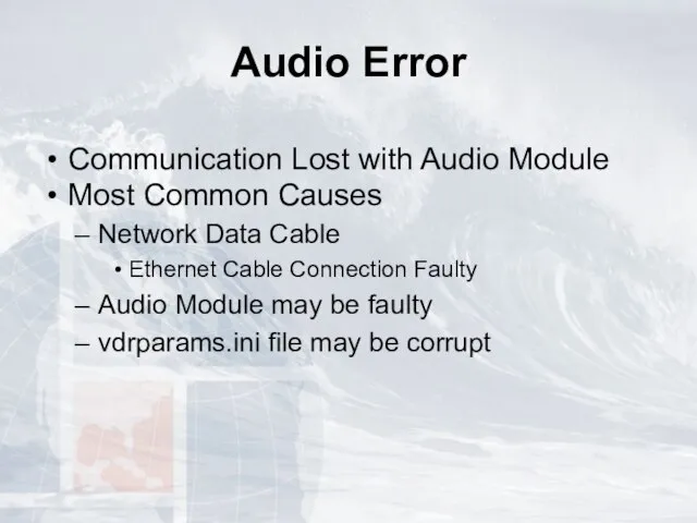 Audio Error Communication Lost with Audio Module Most Common Causes Network