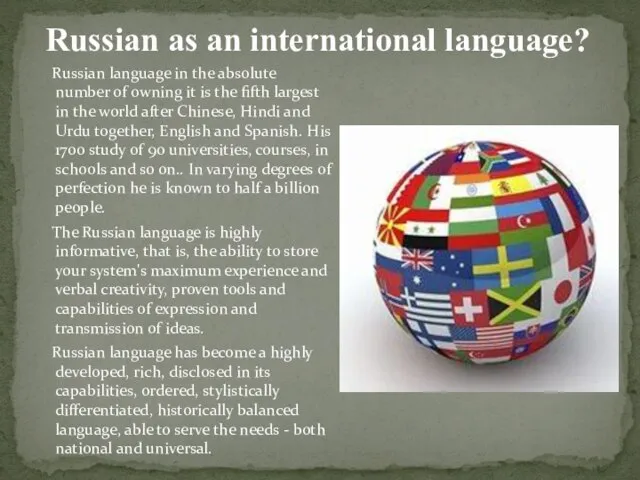 Russian language in the absolute number of owning it is the