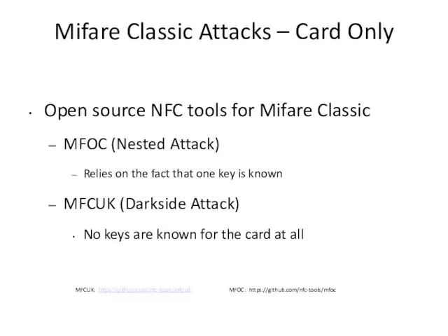 Mifare Classic Attacks – Card Only Open source NFC tools for