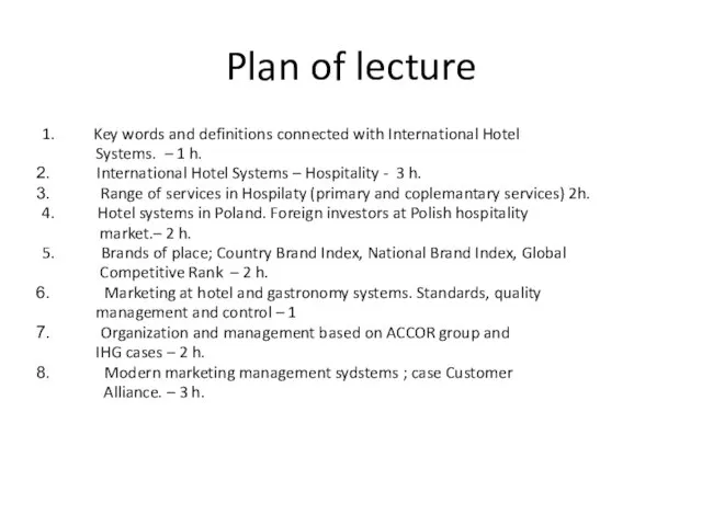 Plan of lecture 1. Key words and definitions connected with International