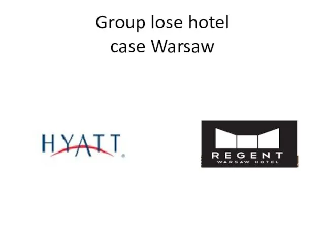 Group lose hotel case Warsaw