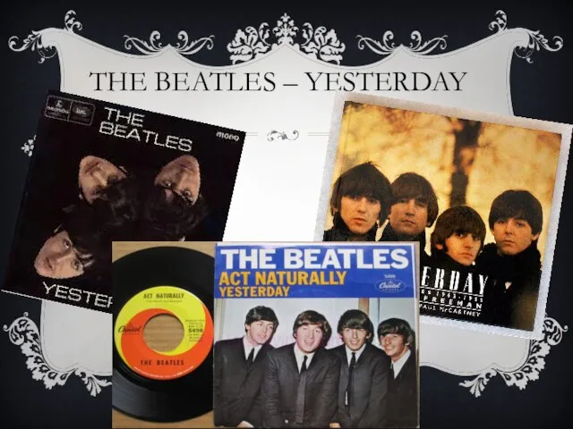 THE BEATLES – YESTERDAY