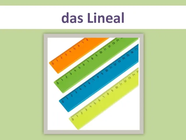 das Lineal