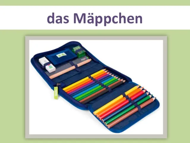 das Mäppchen