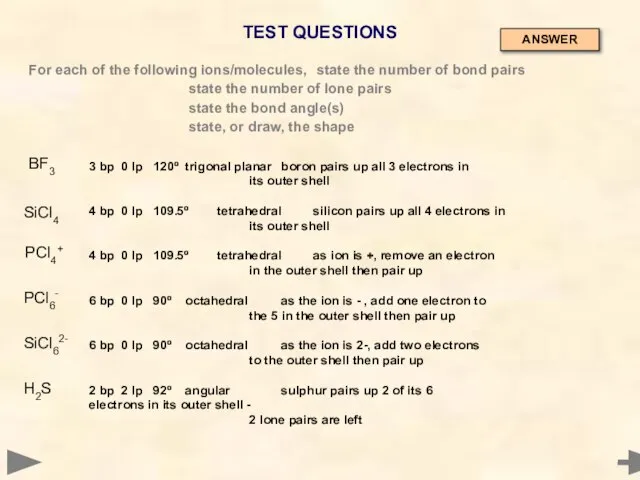 TEST QUESTIONS 3 bp 0 lp 120º trigonal planar boron pairs