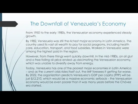 The Downfall of Venezuela’s Economy From 1950 to the early 1980s,