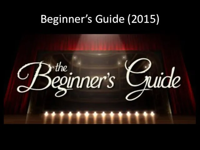 Beginner’s Guide (2015)