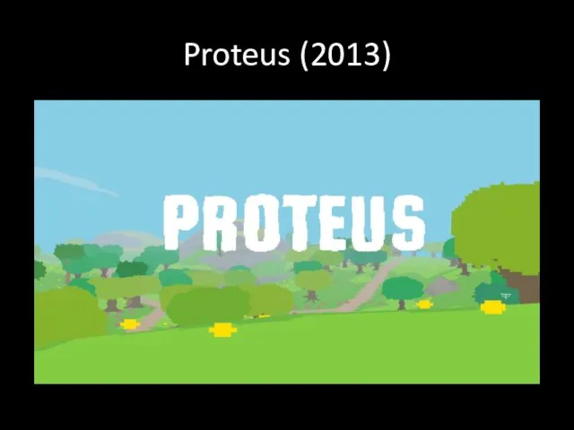 Proteus (2013)