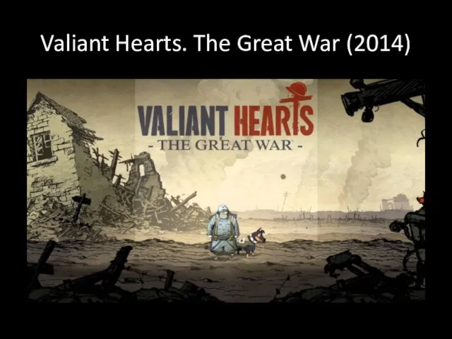 Valiant Hearts. The Great War (2014)