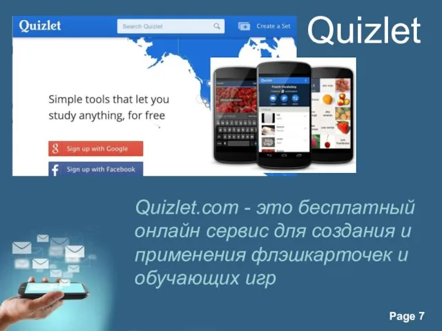 Quizlet Quizlet.com - это бесплатный онлайн сервис для создания и применения флэшкарточек и обучающих игр