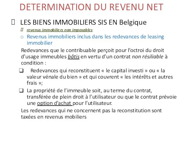 DETERMINATION DU REVENU NET LES BIENS IMMOBILIERS SIS EN Belgique revenus