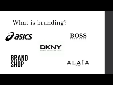 What is branding?