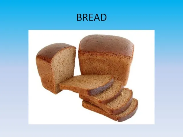 BREAD