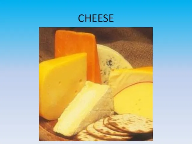 CHEESE