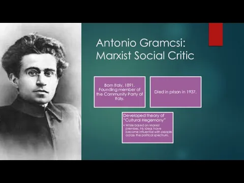 Antonio Gramcsi: Marxist Social Critic