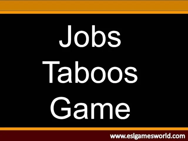 Jobs Taboos Game