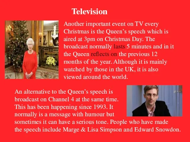 Another important event on TV every Christmas is the Queen’s speech