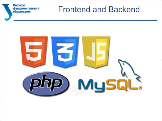 Frontend and Backend