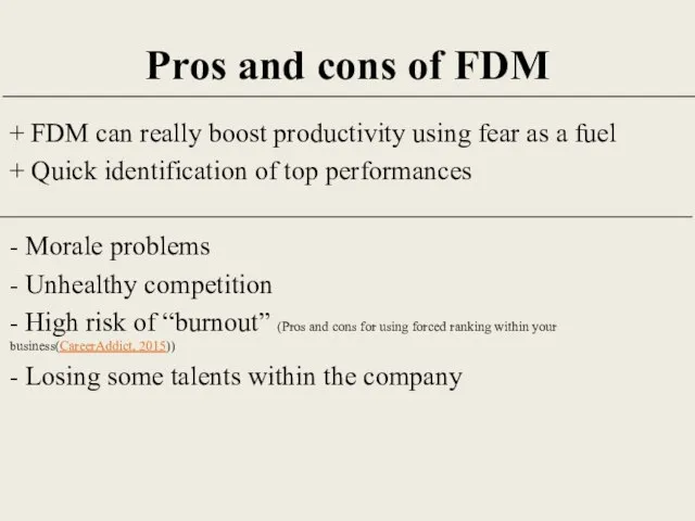 Pros and cons of FDM + FDM can really boost productivity