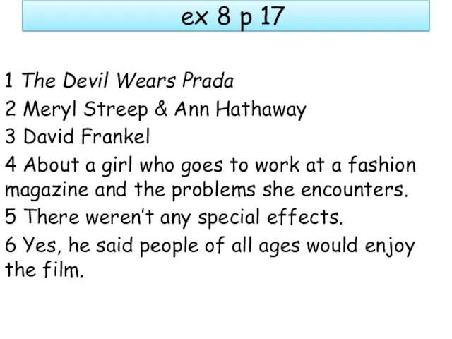 ex 8 p 17 1 The Devil Wears Prada 2 Meryl